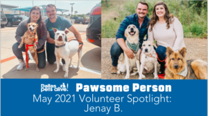 May 2021 DPA Pawsome Person, Jenay B.